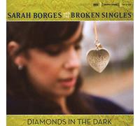 Borges, Sarah - Diamonds In The Dark