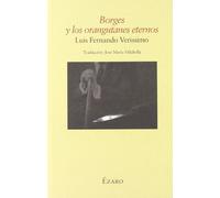 Borges Y Los Orangutanes Eternos