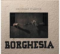 BORGHESIA - Un Chant d'Amour