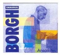 Borghi Emmanuel/Anecdotes