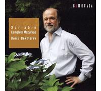 Boris Bekhterev - Scriabin:Mazurkas