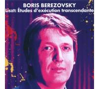Boris Berezovsky - Liszt : 12 Etudes D'Execution Transcendante [Transcendental Studies]