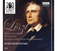 Boris Berezovsky - Liszt : Concertos pour piano - Etudes d'exécution transcendante - Totentanz