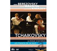 Boris Berezovsky - Tchaikovsky: Les Pianos De La