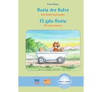 Boris der Kater - Das Badewannenauto (Deutsch-Spanisch): Zweisprachiges Kinderbuch mit MP3-Hörbuch zum Herunterladen