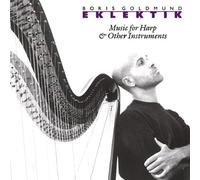 Boris Goldmund - Eklektik-Music for Harp & Other Instruments