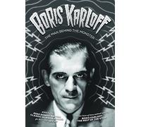 Boris Karloff: The Man Behind the Monster [Region Free]
