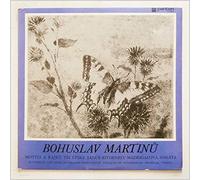 Boris Krajny, Jiri Holena, Musica Lyrica - Martinu: Butterflies and Birds Of Paradise, Trois Dances Cheques, Les Ritornellos, Madrigal Sonata [LP]