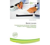 Boris Leven: Academy Award, Art director, Production designer, Naturalization, Beaux-Arts Institute of Design