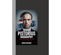 BORIS PISTORIUS BIOGRAPHY: Boris Pistorius and the Zeitenwende: Leadership, Security, and the Future of Europe