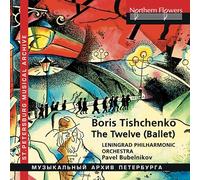 Boris Tichtchenko : The Twelve, op. 25. Bubelnikov.