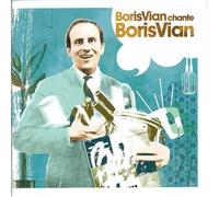 Boris Vian - Boris Vian Chante Boris Vian