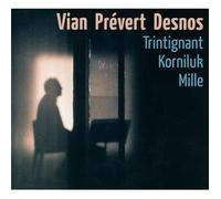 Boris Vian & Jacques Prevert & Robert Desnos - Vian, Prévert, Desnos