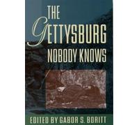 Boritt The Gettysburg Nobody Knows (Tapa blanda)