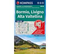Bormio - Livigno Alta Valtellina: Wander- und Fahrradkarte in einem - inklusive Offline-Verwendung in der KOMPASS-App. Wander-& Radwege. Skitouren.: 96