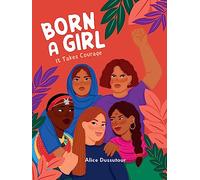 Born a Girl: It Takes Courage