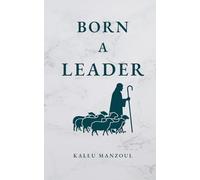 Born a Leader