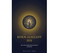 Born Already His: How a Princess of Merta Became the Bride of the Dark One: 1 (The Bride of the Dark One: The Life of Sant Mirabai)
