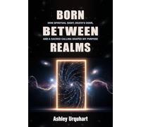 Born Between Realms: How Spiritual Sight, Death's Door, and a Sacred Calling Shaped My Purpose