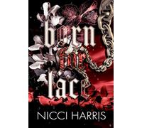Born For Lace: A Dark Love Story (The Cradled Common)