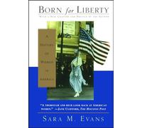 Born for Liberty: A History of Women in America