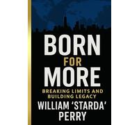 Born for More: Breaking Limits and Building Legacy