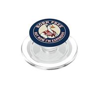 Born Free But Now I'm Expensive 4th of July Goose PopSockets PopGrip para MagSafe