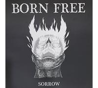 Born Free - Sorrow (Vinyl)