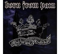 Born From Pain - Reclaiming The Crown(Ltd White And Red Splatter) [Vinilo]