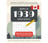 Born in 1939: Large Print Canadian Word Search Puzzle Book: Perfect 86th Birthday Gift for Seniors 2025 Born In Canada | Personalized Activity Book | ... Men and Women (Born In Canada Word Search)