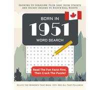 Born in 1951 Word Search Canada: Perfect 74th Birthday Gift Idea For Mom and Dad: Personalized Word Search Book for Adults 2025 | Large Print Puzzle ... From Every Year (Born In Canada Word Search)