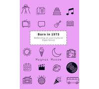 Born in 1975: Reflecting on Your Cultural Experience