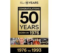 Born in 1976: from 1976 to 1993 (My first 18 years Gold Series)