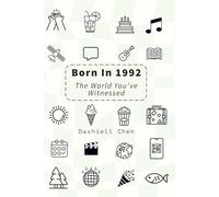 Born in 1992: The World You've Witnessed