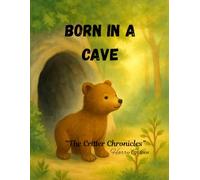 Born in a Cave (The Critter Chronicles)