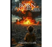 Born in a living hell 2.0