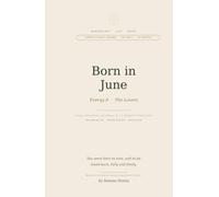 Born in June: Your Numerology Life Agenda: Daily Planner · 12-Month Personal Forecast · Energy Guide for The Lovers