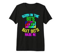 Born In The 80s But 90s Made Me I Love 80s Love 90s Camiseta Premium