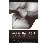 Born in the USA (DVD for K12/Public Library/Nonprofit Viewing Only)