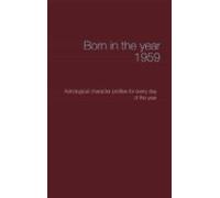 Born In The Year 1959 (ebook)