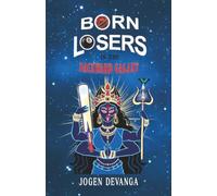 Born Losers in the Backward Galaxy