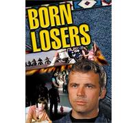 Born Losers [USA] [DVD]