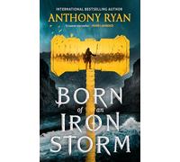 Born of an Iron Storm: 2 (Age of Wrath)