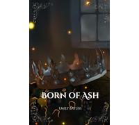 Born of Ash: 2 (Ashborn)
