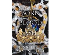 Born of Blood and Ash: 2 (Flesh and Fire)