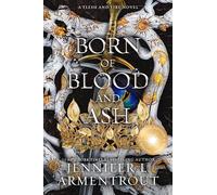 Born of Blood and Ash Special Edition: Volume 4 (Flesh and Fire)