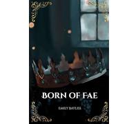 Born of Fae: 1 (Ashborn)
