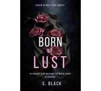 Born of Lust: An MM Enemies-to-Lovers Romance - Seven Deadly Sins Series Book 5