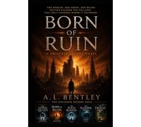 BORN OF RUIN: A Universe Before Novel (The Universe Before Series)