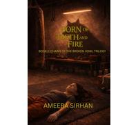 Born of Teeth and Fire (Chains of the Broken Howl Trilogy)